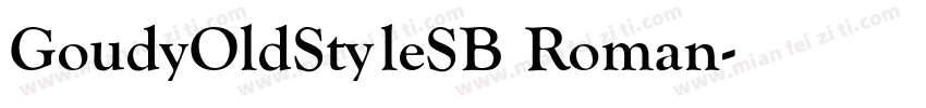 GoudyOldStyleSB Roman字体转换